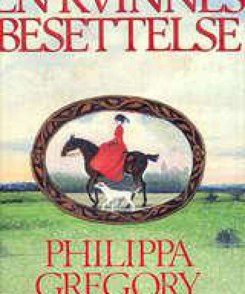 En kvinnes besettelse