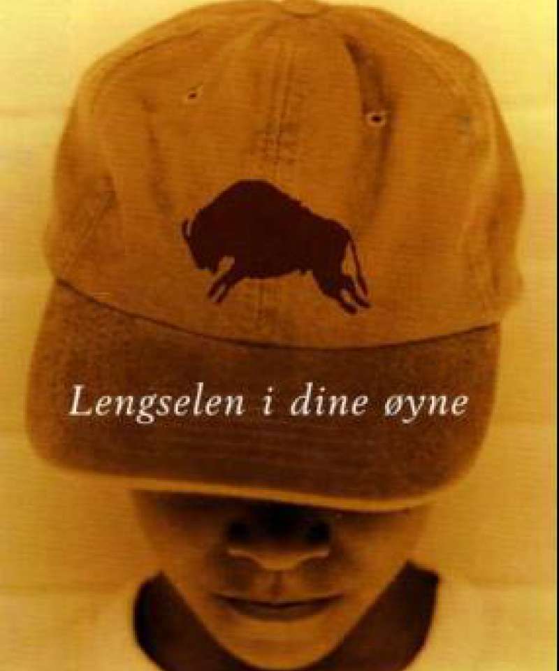 Lengselen i dine øyne