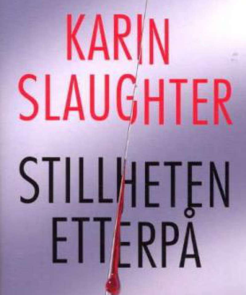 Stillheten etterpå