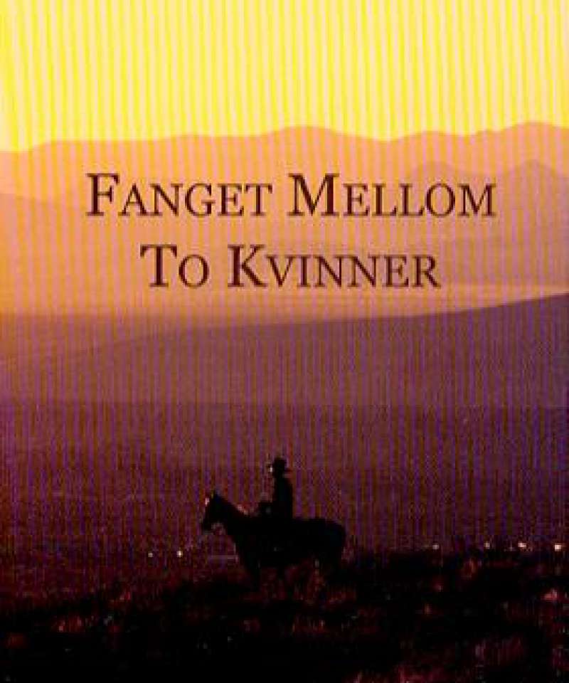 Fanget mellom to kvinner