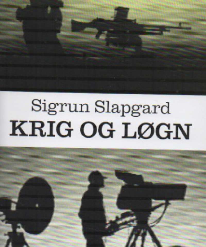 Krig og løgn