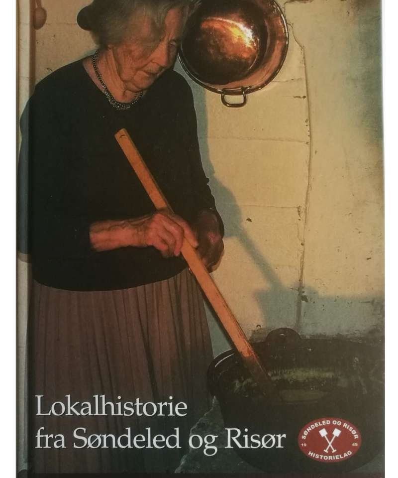 Lokalhistorie fra Søndeled og Risør 2008