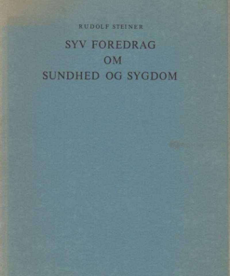 Syv foredrag om sundhet og sygdom 