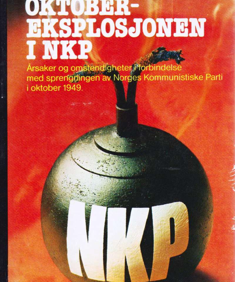 Oktober-eksplsjonen i NKP