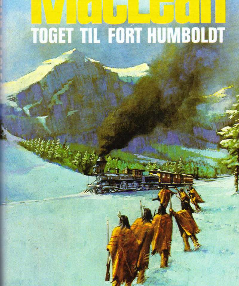 Toget til fort Humboldt
