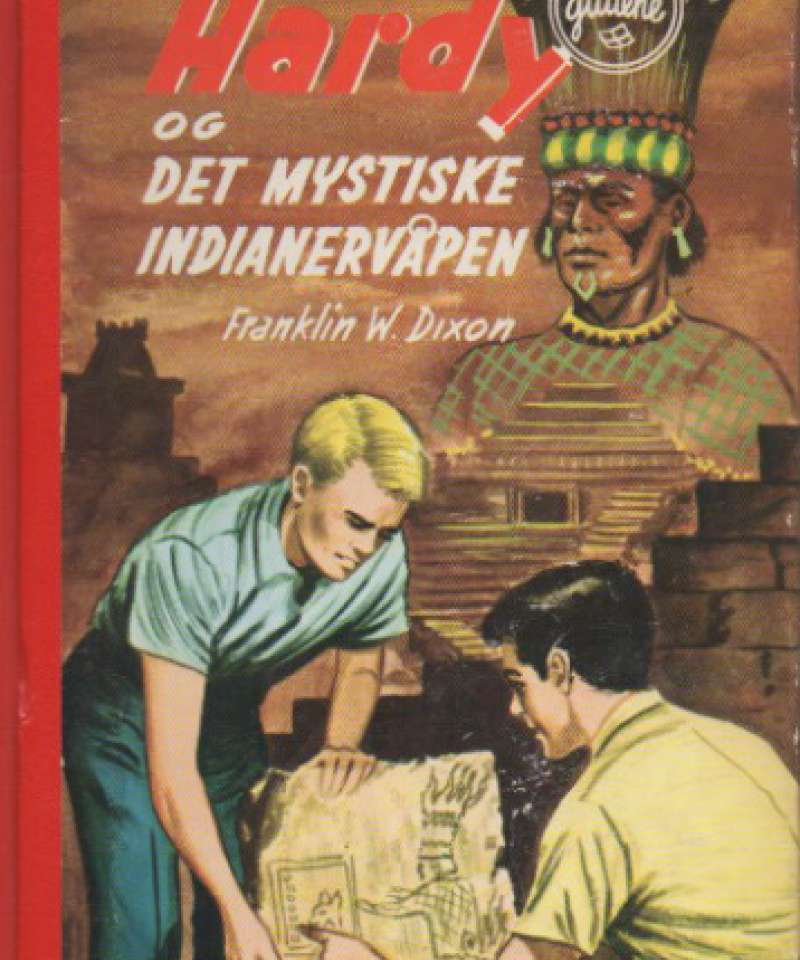 Hardy og det mystiske indianervåpen