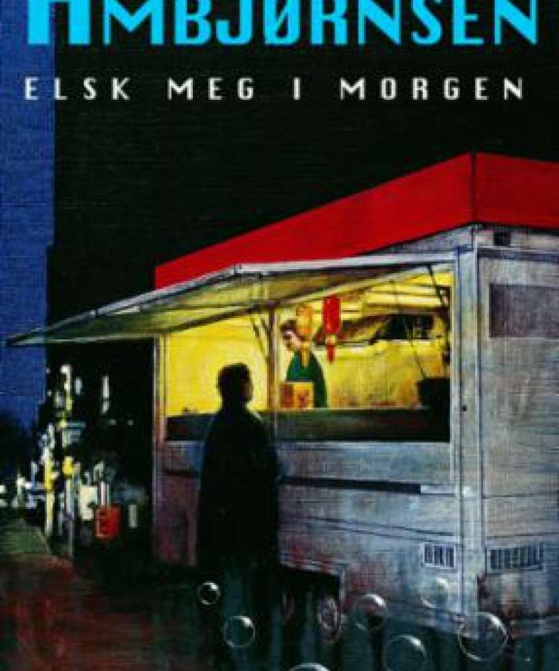 Elsk meg i morgen 