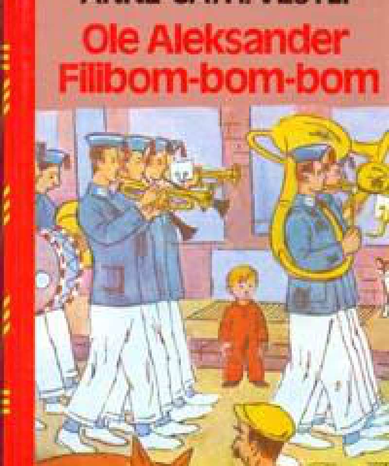 Ole Aleksander Filibom-bom-bom