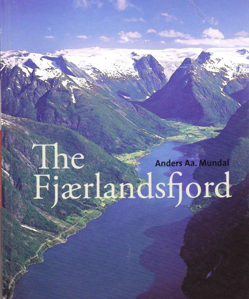 The Fjærlandsfjord