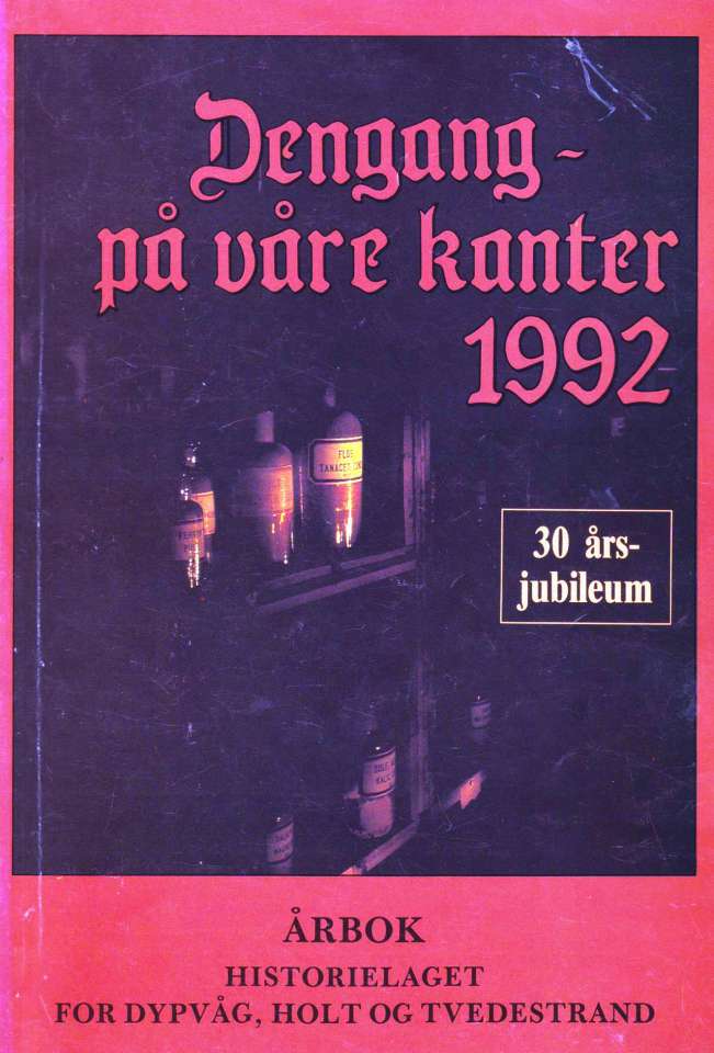 Dengang - på våre kanter 1992