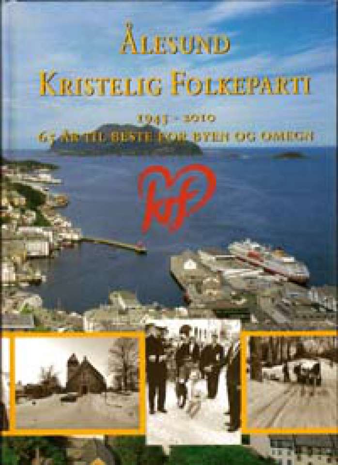 Ålesund Kristelig Folkeparti 1945 - 2010