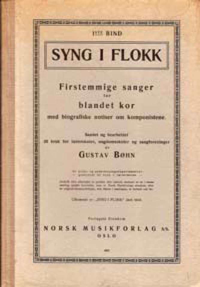 Syng i flokk - 1ste Bind