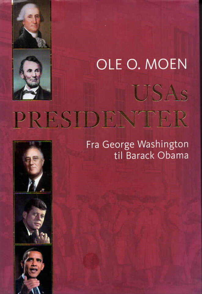 USAs presidenter – fra George Washington til Barck Obama