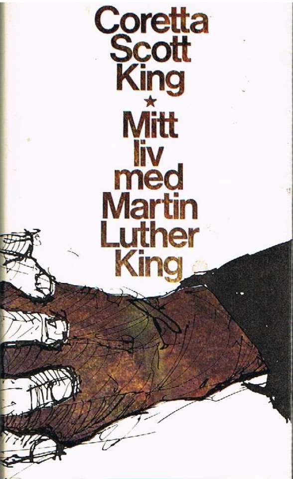 Mitt liv med Martin Luther King