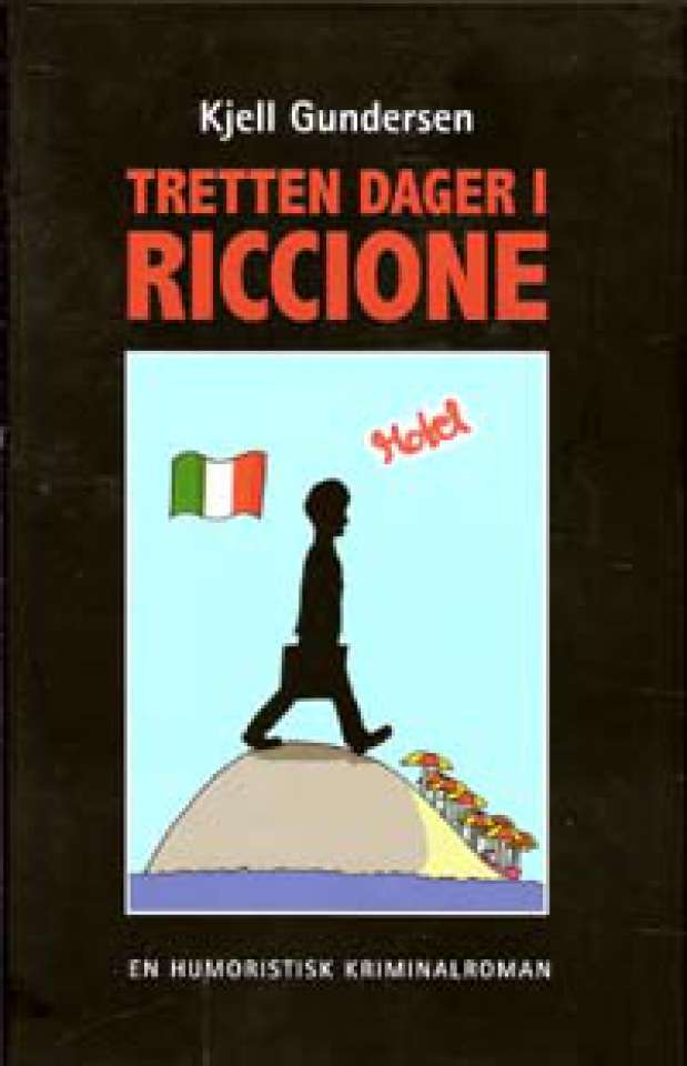 Tretten dager i Riccione