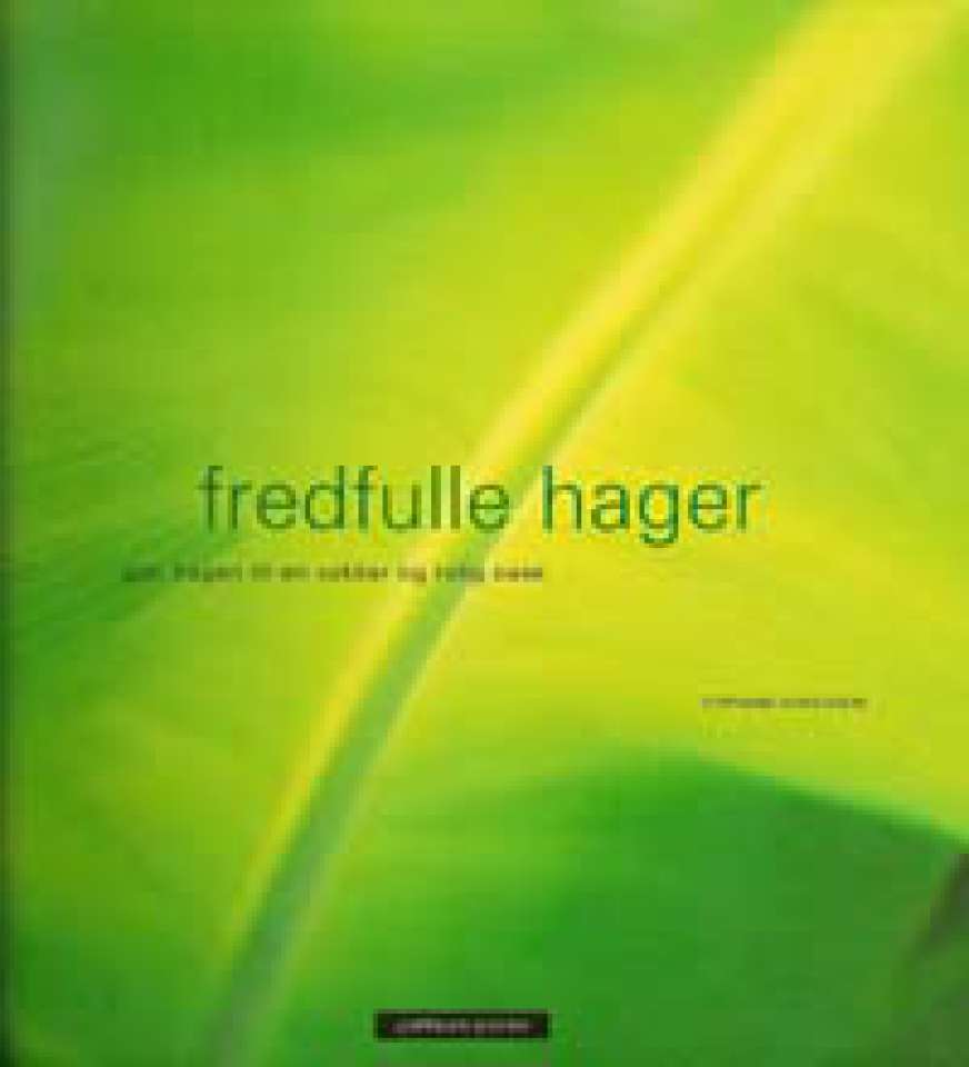 Fredfulle hager