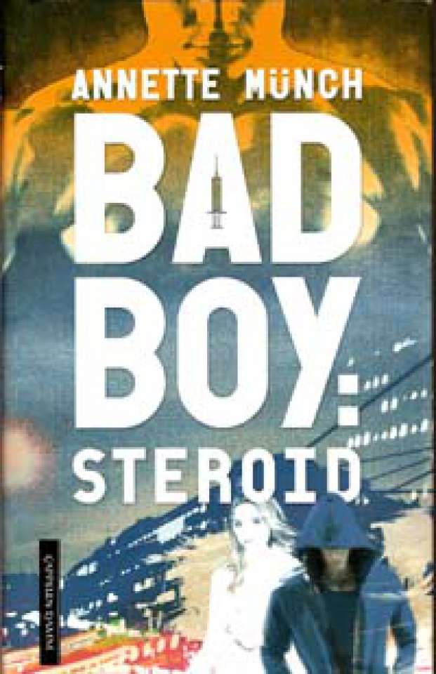 Badboy: Steroid