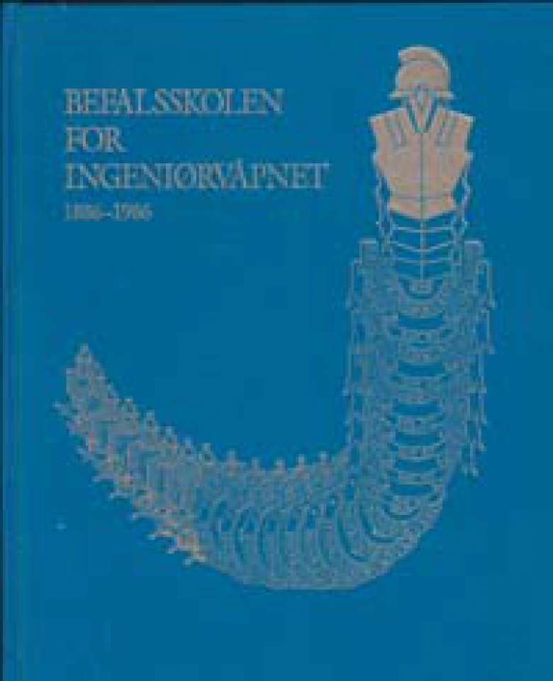 Befalskolen for Ingeniørvåpenet 1886-1986