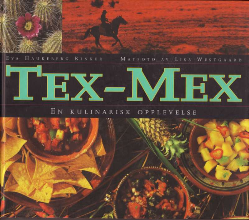 Tex-Mex En kulinarisk opplevelse