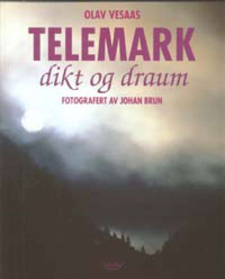 Telemark - Dikt og draum