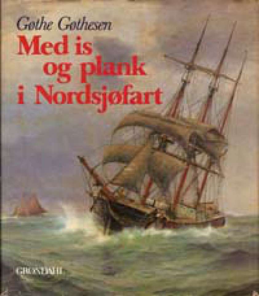 Med is og plank i Nordsjøfart