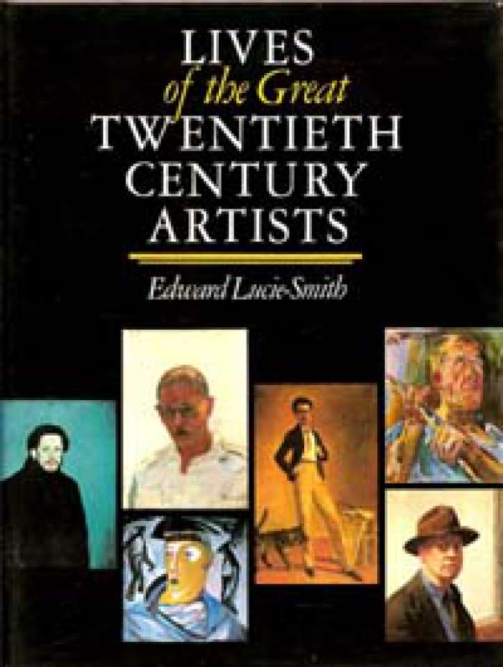 Lives of the Great Twentieth Century Artists