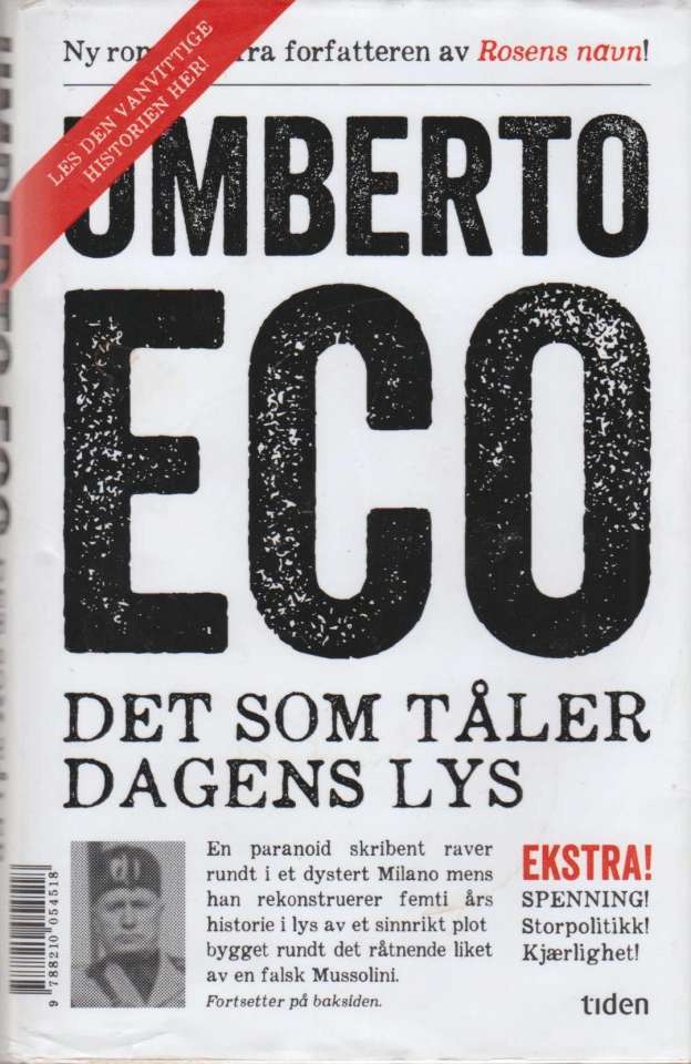 Det som tåler dagens lys