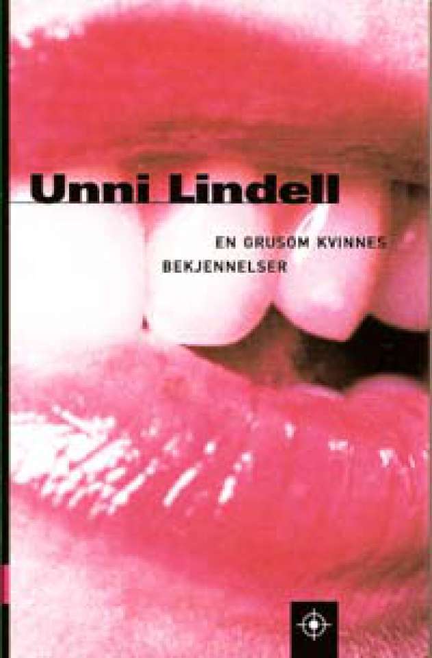 En grusom kvinnes bekjennelser