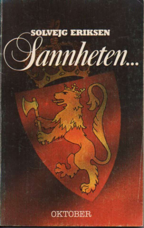 Sannheten ... – sogneprest, stortingsmann, dr. phil Alfred Eriksen