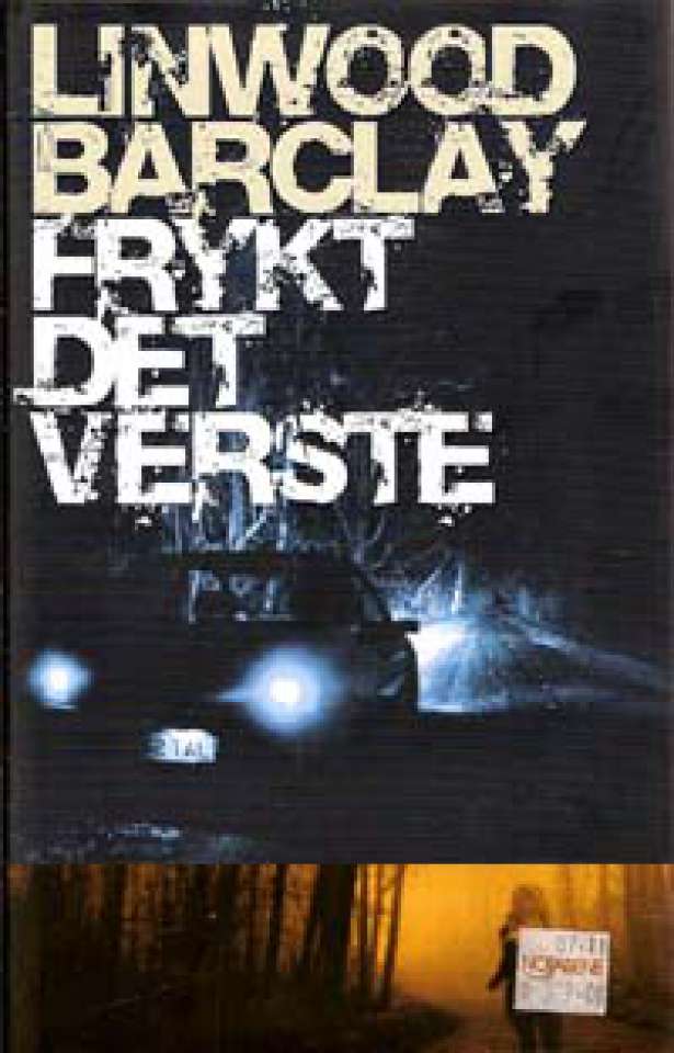 Frykt det verste
