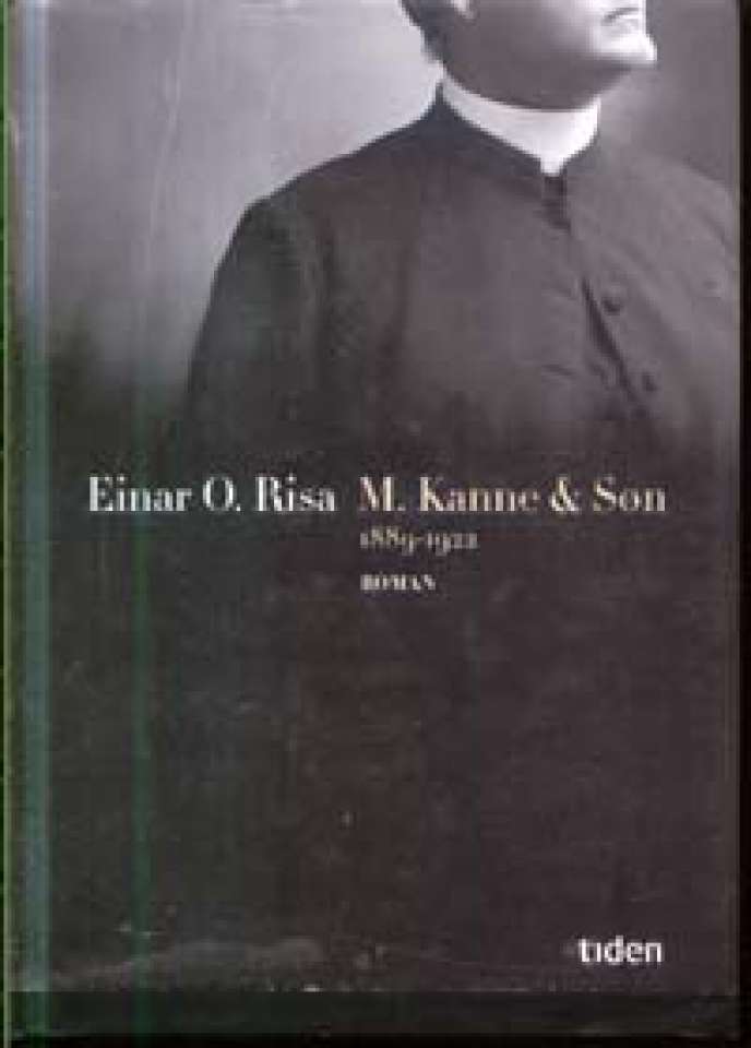 M. Kanne & Søn - 1889-1922