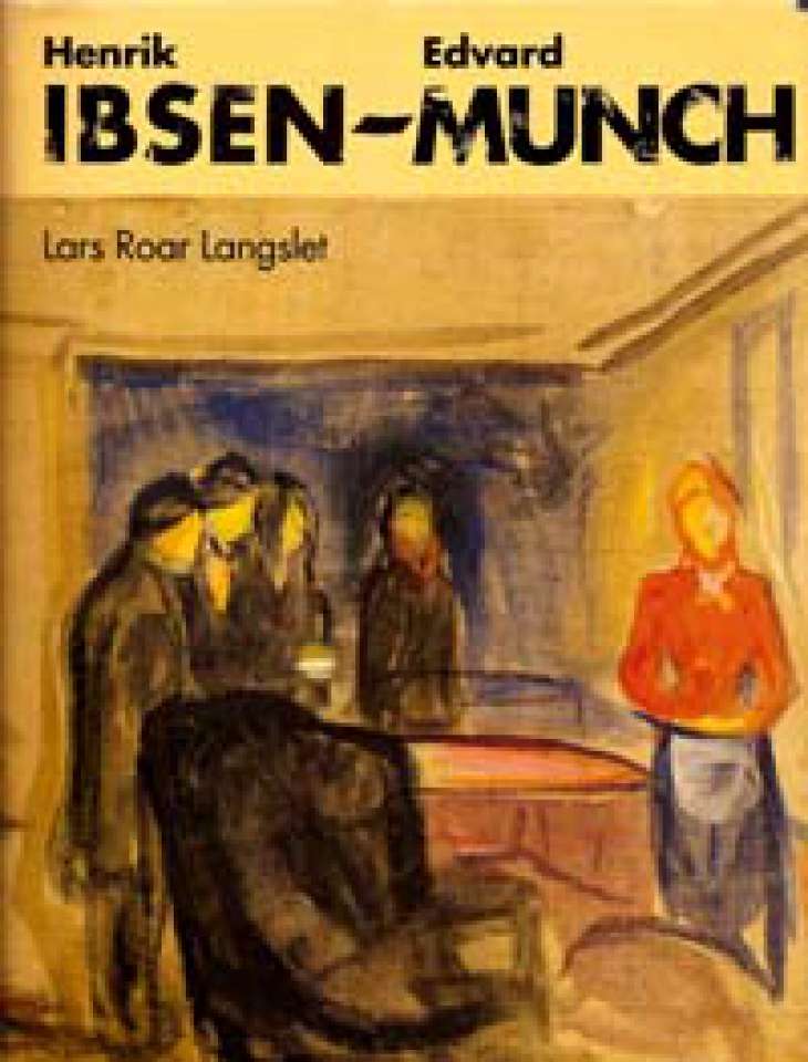 Henrik Ibsen - Edvard Munch