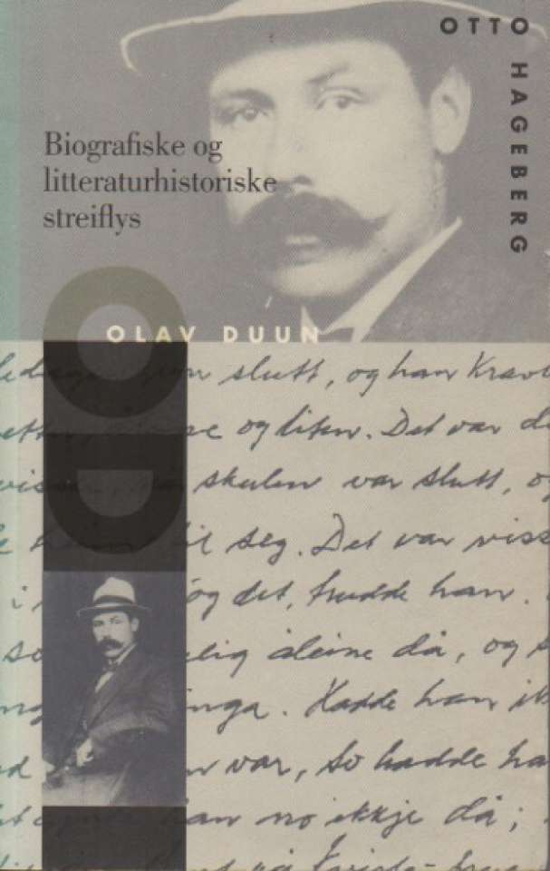 Olav Duun – biografiske og litteraturhistoriske streiflys