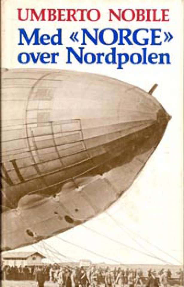 Med 'Norge' over Nordpolen