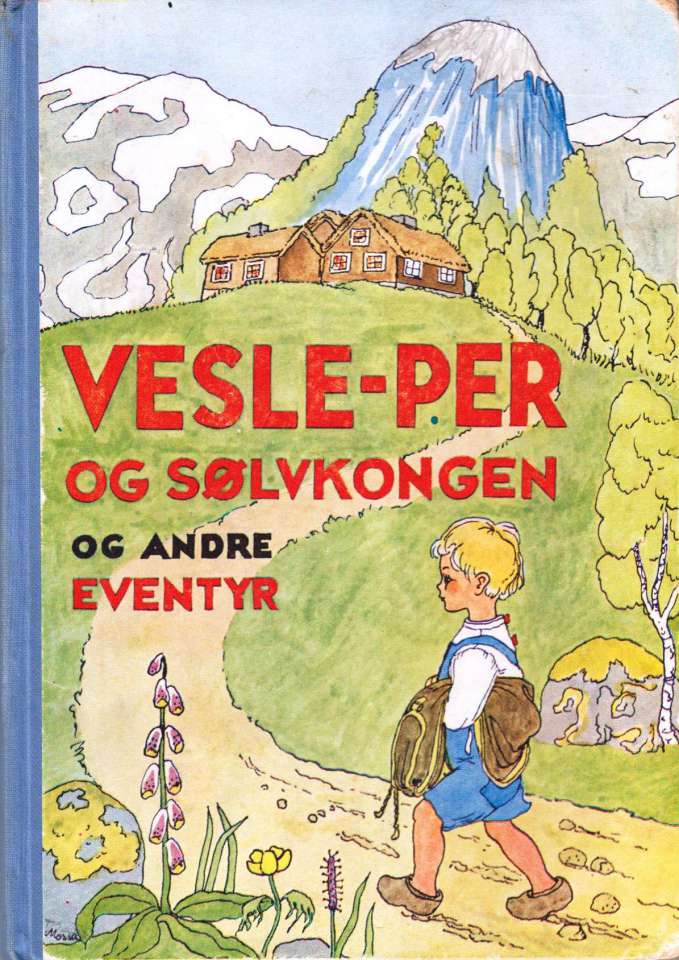 Vesle-Per og sølvkongen og andre eventyr