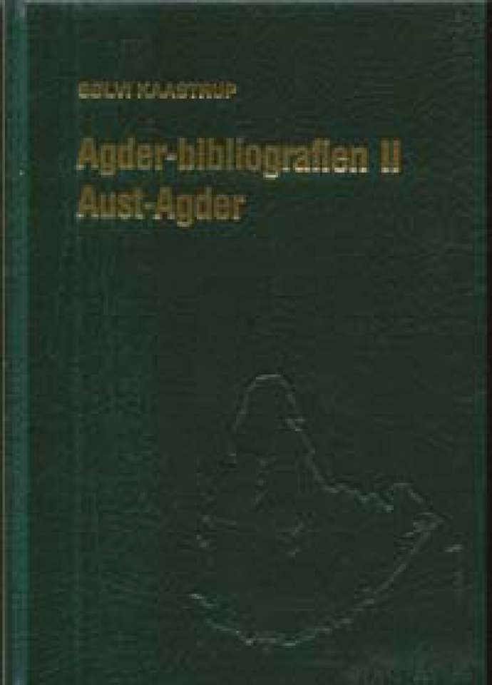 Agder-bibliografien II Aust-Agder