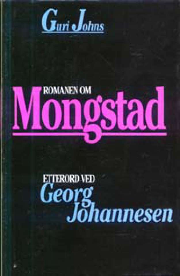 Romanen om Mongstad