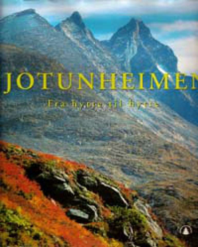 Jotunheimen - Fra hytte til hytte