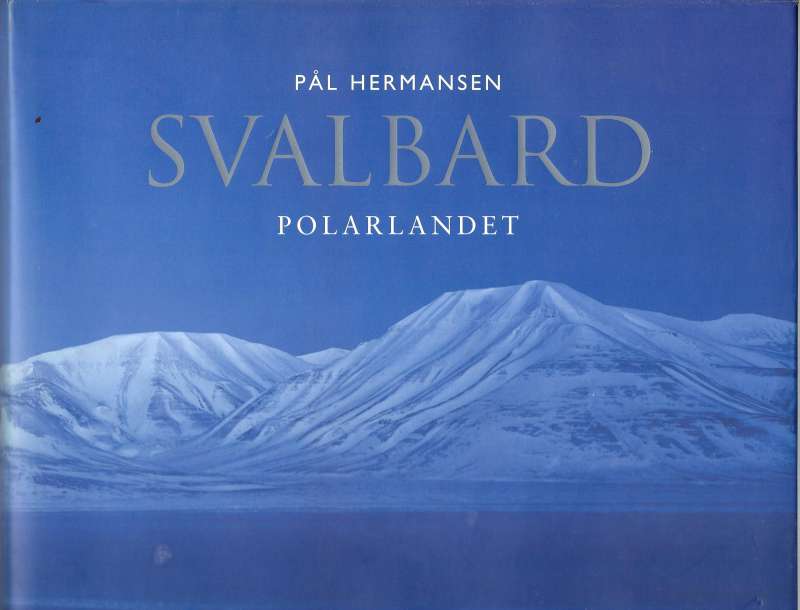 Svalbard - Polarlandet