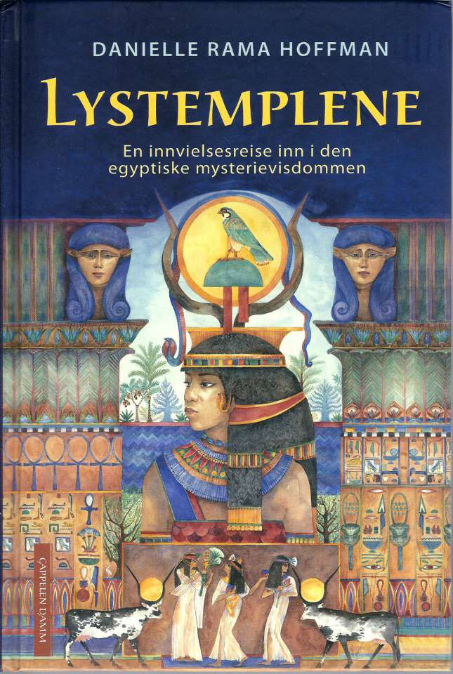 Lystemplene - En innvielsesreise inn i den egyptiske mysterievisdommen