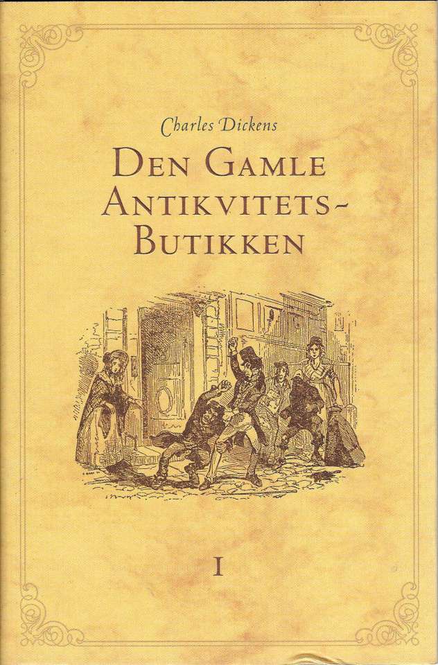 Den gamle antikvitetsbutikken - Bind I-II