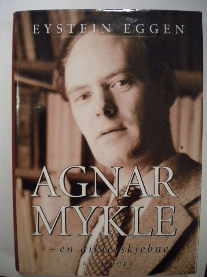 Agnar Mykle en dikterskjebne