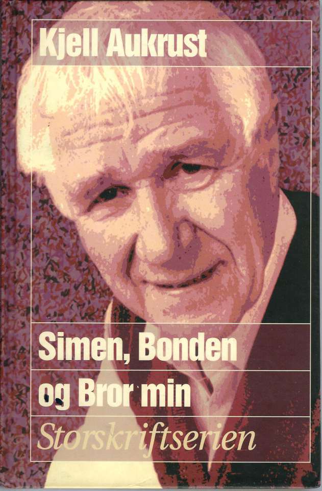 Simen, Bonden og Bror min - Storskriftserien