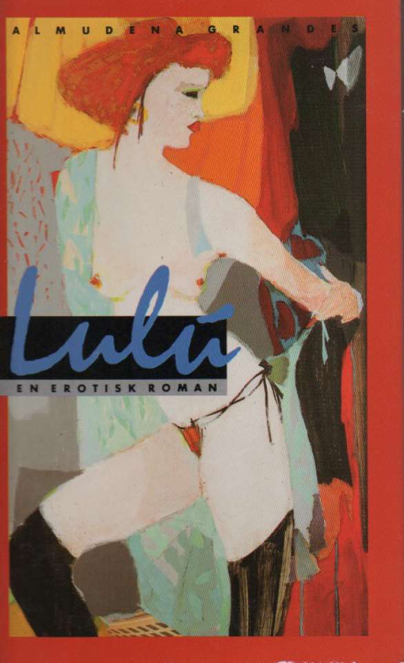 Lulu – en erotisk roman