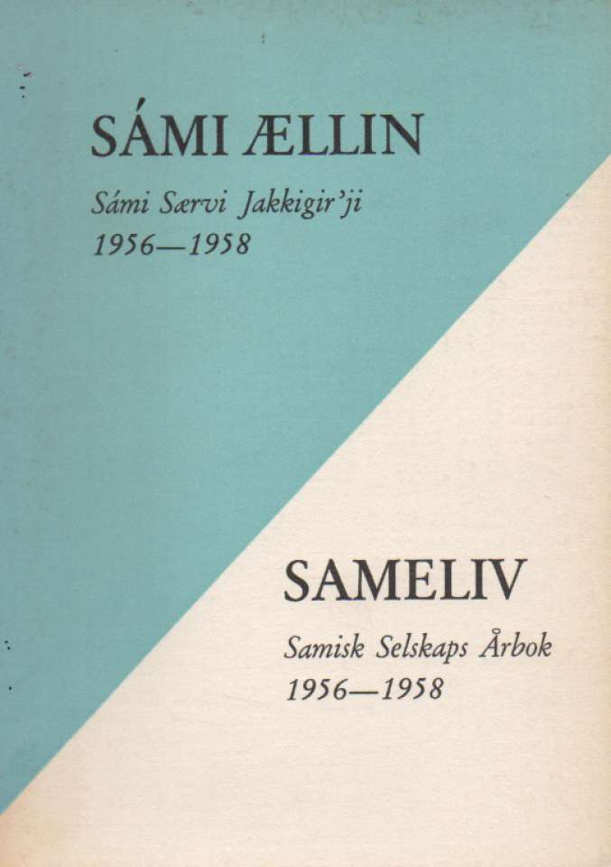 Sameliv 1956-1958