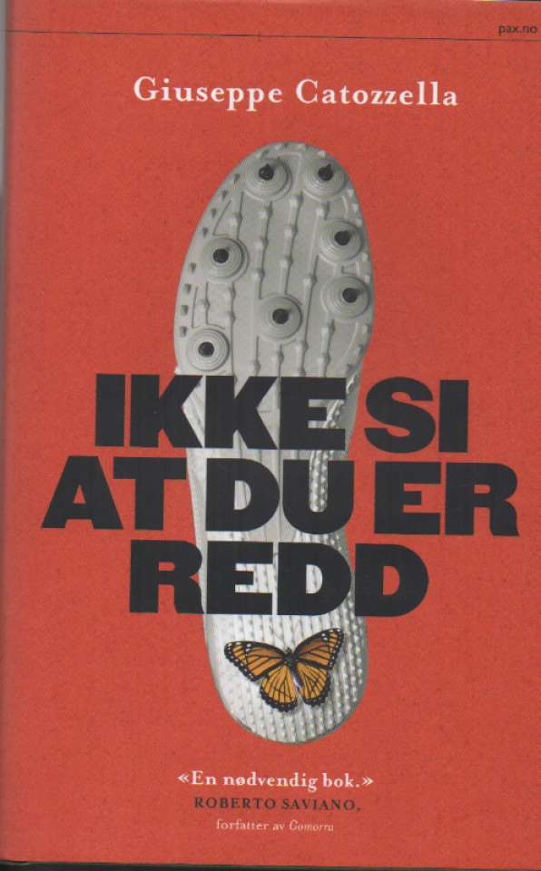 Ikke si at du er redd