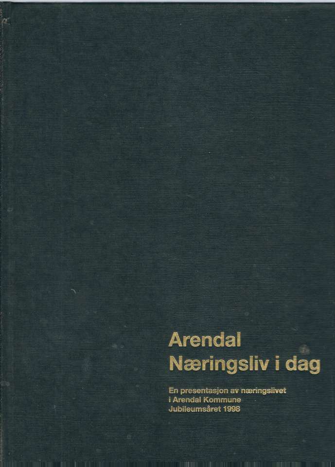 Arendal Næringsliv i dag