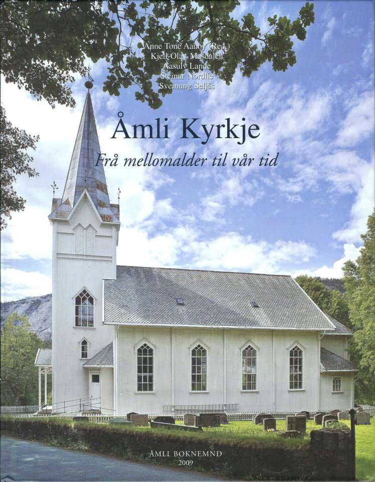 Åmli Kyrkje - Frå mellomalder til vår tid
