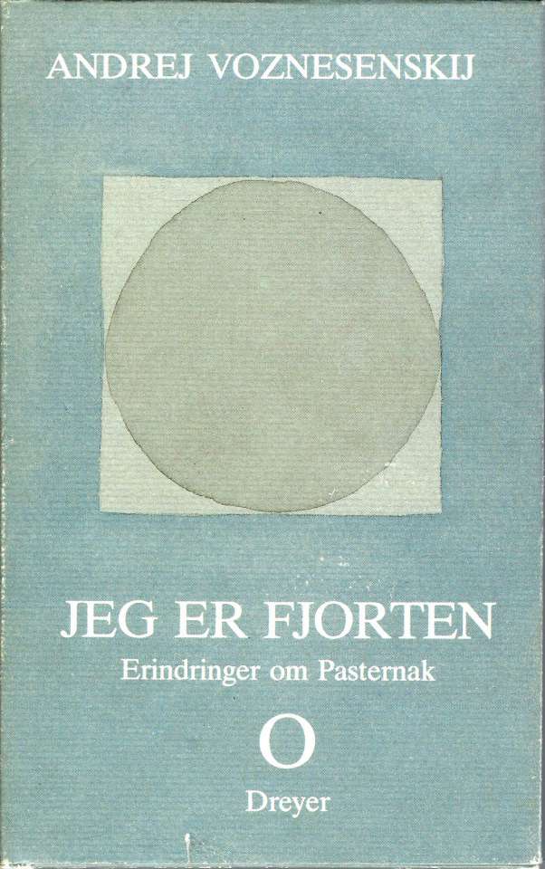 Jeg er fjorten... Erindringer om Pasternak - O