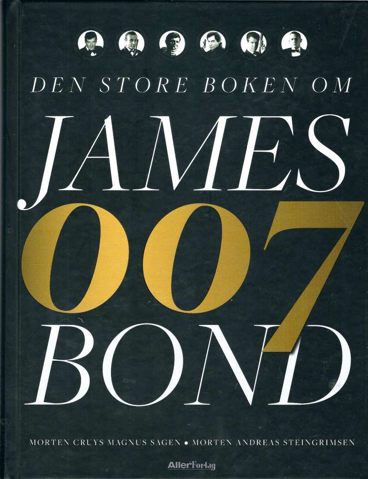 Den store boken om James Bond - 007